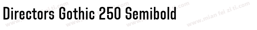 Directors Gothic 250 Semibold Regul字体转换